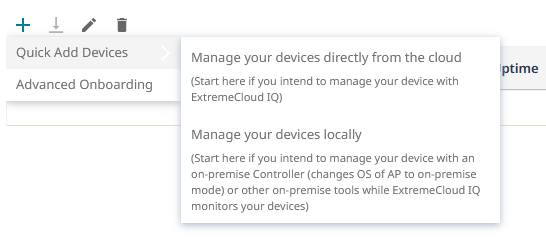 ExtremeCloud IQ - Quick Add Devices