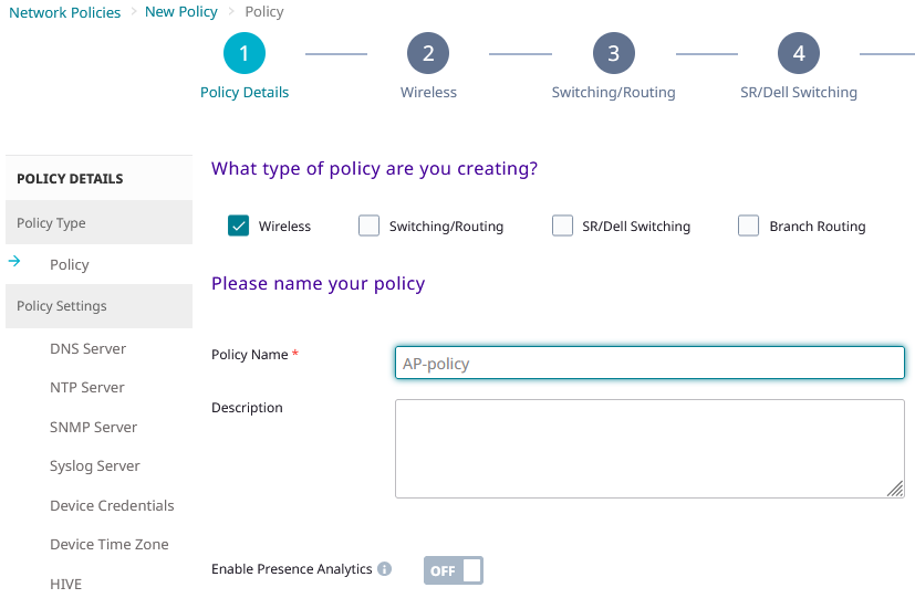 ExtremeCloud IQ - Configure - Network Policies - Policy Type ExtremeCloud IQ - Configure - Network Policies - Policy Type