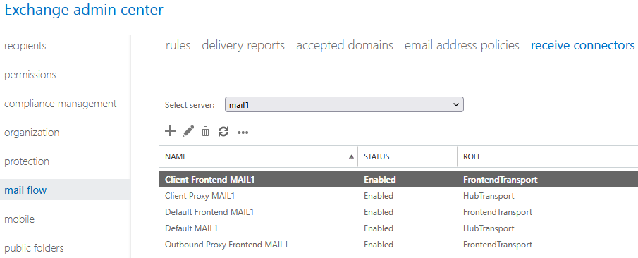 Exchange admin center - Mail Flow - Receive Connectors Exchange admin center - Mail Flow - Receive Connectors