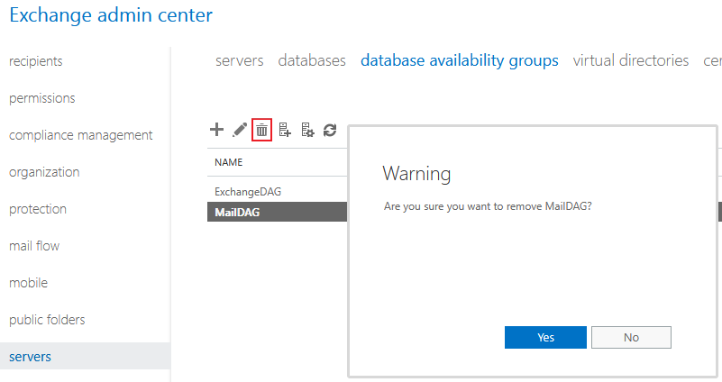 Exchange admin center - Servers - DAG - Delete DAG