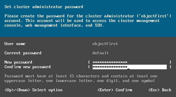 Object First - Set the administrator password Object First - Set the administrator password